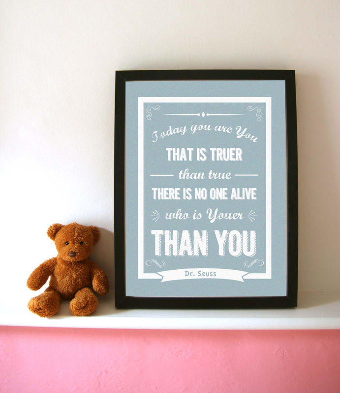 Nursery Art Dr Seuss Quote Today You Are That Is Truer Nursery Art Dr Seuss Quote Today