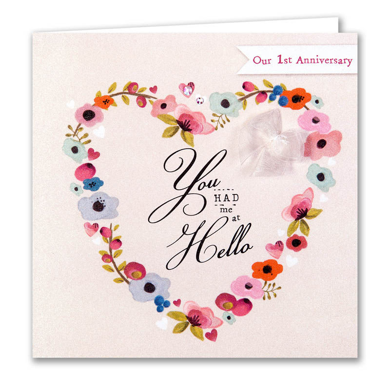 You Had Me At Hello Our First Anniversary Card Karenza Paperie You Had Me At Hello Our First Anniversary Card Product Images Of